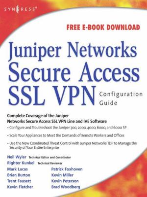 Cover of the book Juniper(r) Networks Secure Access SSL VPN Configuration Guide by Corey S. Halaychik, Blake Reagan
