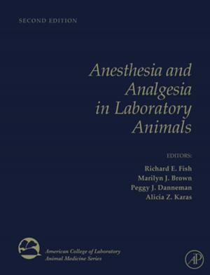 Cover of the book Anesthesia and Analgesia in Laboratory Animals by William J. Lennarz, M. Daniel Lane