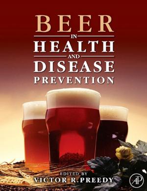 Cover of the book Beer in Health and Disease Prevention by Evgeny Denisov, Oleg Sarkisov, G. I. Likhtenshtein