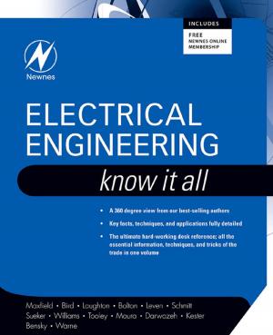 Cover of the book Electrical Engineering: Know It All by Alexandre Lavrov