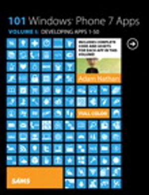 Cover of the book 101 Windows Phone 7 Apps, Volume I by Michael N. Kahn CMT