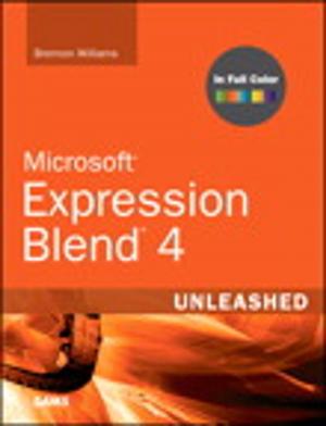 Cover of the book Microsoft Expression Blend 4 Unleashed by Jeff I. Greenberg, Tim I. Kolb, Christine Steele, Luisa Winters