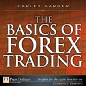 Cover of the book The Basics of Forex Trading by Sunita Chandrasekaran, Guido Juckeland