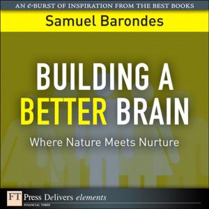 Book cover of Building a Better Brain