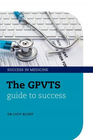 Cover of the book The GPVTS Guide to Success by James Binney