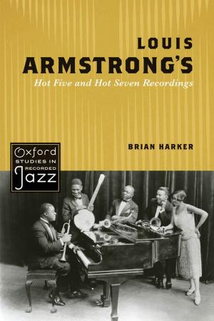 Cover of the book Louis Armstrong's Hot Five and Hot Seven Recordings by Dana Allin, Steven Simon
