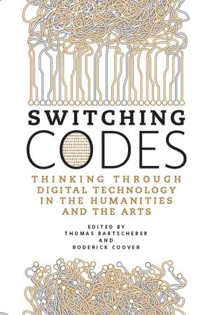 Cover of the book Switching Codes by Lisa Downing, Iain Morland, Nikki Sullivan