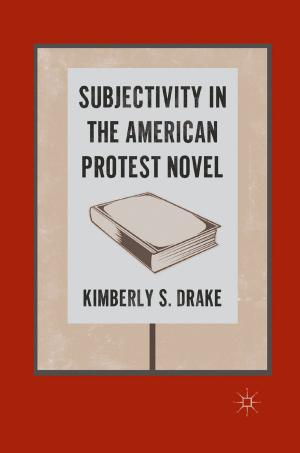 Cover of the book Subjectivity in the American Protest Novel by J. Marangos