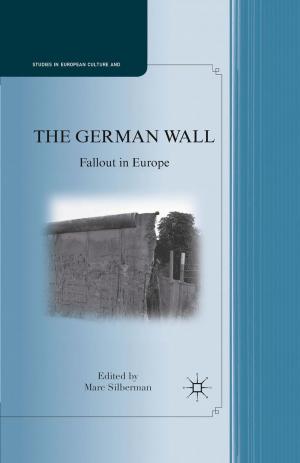 Cover of the book The German Wall by T.G. Fraser, C. D. Murray