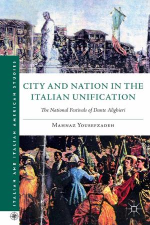 Cover of the book City and Nation in the Italian Unification by Tamara Kamenszain