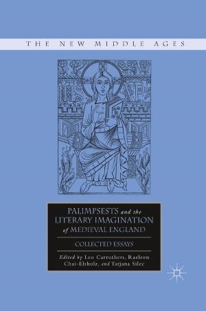 Cover of the book Palimpsests and the Literary Imagination of Medieval England by P. Lacasa