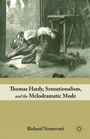 Book cover of Thomas Hardy, Sensationalism, and the Melodramatic Mode