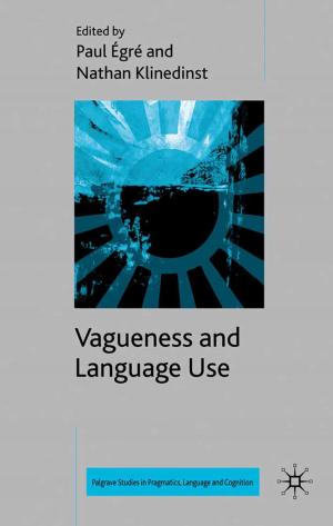 Cover of the book Vagueness and Language Use by Diane Stein