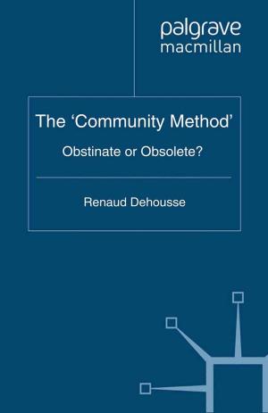 Cover of the book The 'Community Method' by Anna Lidstone, Caroline Rueckert