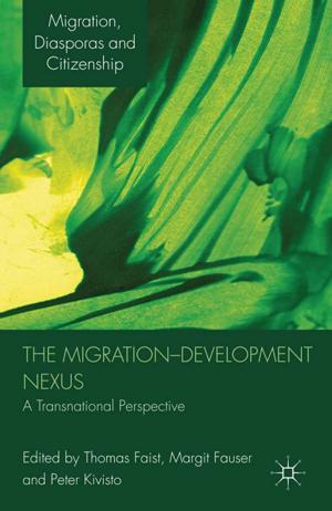 Cover of the book The Migration-Development Nexus by Glenda McGregor, Martin Mills, Kitty Te Riele, Aspa Baroutsis, Debra Hayes