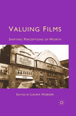 Cover of the book Valuing Films by G. Patios