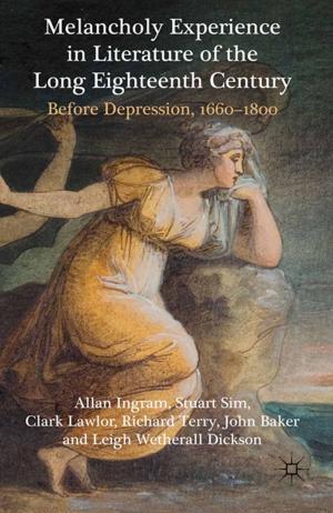 Book cover of Melancholy Experience in Literature of the Long Eighteenth Century