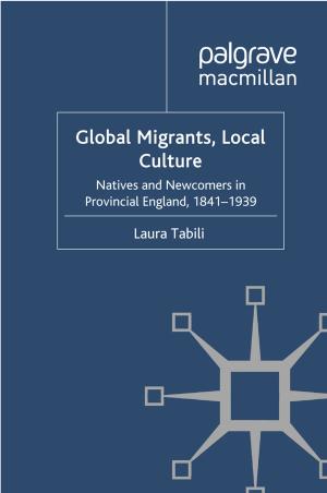 Cover of the book Global Migrants, Local Culture by T. Hall, K. Janman