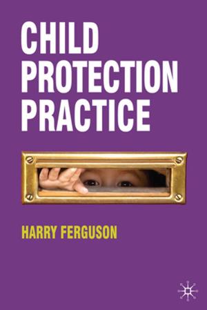 Book cover of Child Protection Practice