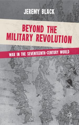 Book cover of Beyond the Military Revolution