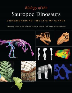 Cover of the book Biology of the Sauropod Dinosaurs by Roslyn Rensch