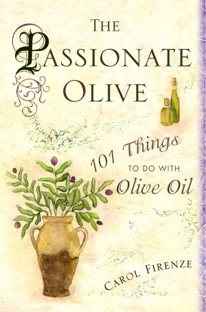 Cover of the book The Passionate Olive by Belva Plain