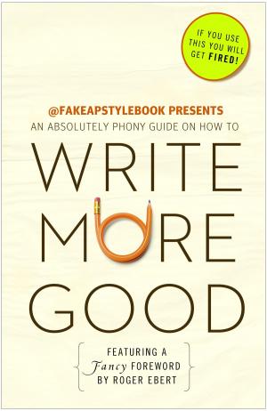 Cover of the book Write More Good by D.L. Hughley, Michael Malice