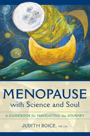 Book cover of Menopause with Science and Soul