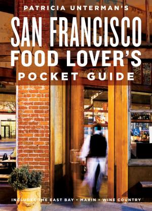 Cover of Patricia Unterman's San Francisco Food Lover's Pocket Guide, Second Edition