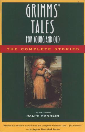 Book cover of Grimms' Tales for Young and Old