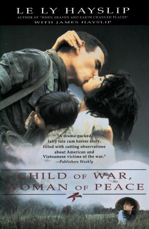 Cover of the book Child of War, Woman of Peace by David Remnick