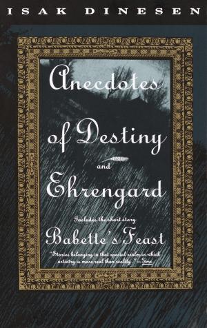 Cover of the book Anecdotes of Destiny and Ehrengard by Eden Collinsworth