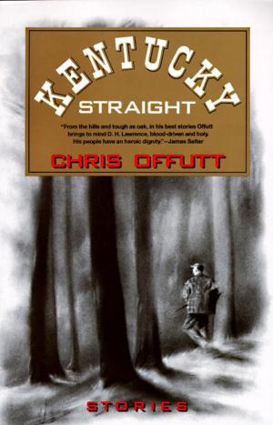 Cover of the book Kentucky Straight by D. H. Lawrence