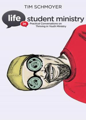 Cover of the book Life in Student Ministry by Melody Carlson