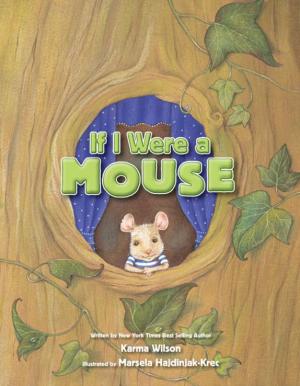 Cover of the book If I Were a Mouse by Zondervan