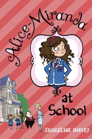 Cover of the book Alice-Miranda at School by DC Swain