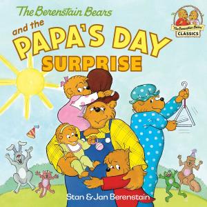 Cover of the book The Berenstain Bears and the Papa's Day Surprise by Stan Berenstain, Jan Berenstain