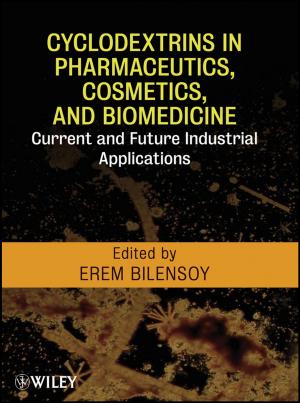 Cover of the book Cyclodextrins in Pharmaceutics, Cosmetics, and Biomedicine by Sophie Boutillier, Dimitri Uzunidis