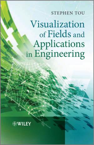 Cover of the book Visualization of Fields and Applications in Engineering by Karen Lawson