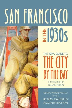 Cover of the book San Francisco in the 1930s by Neil J. Smelser, John S. Reed