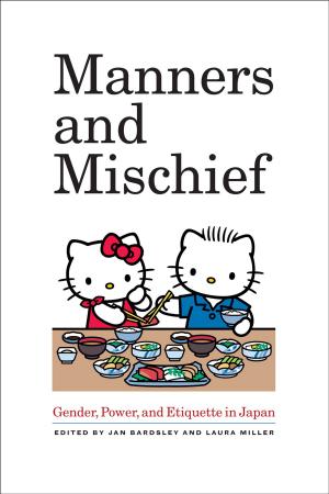 Cover of the book Manners and Mischief by Marlene Zuk