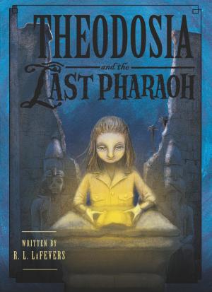 Cover of the book Theodosia and the Last Pharaoh by Barbara Joosse