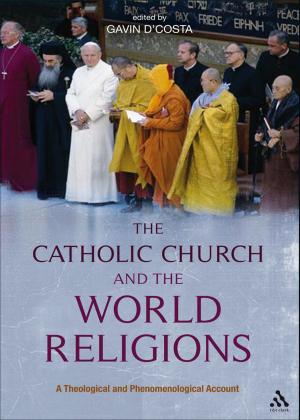Cover of the book The Catholic Church and the World Religions by David Deamer