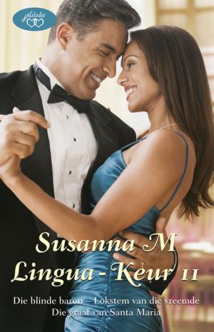 Cover of the book Susanna M Lingua-keur 11 by Annelize Morgan