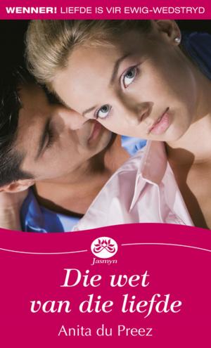 Cover of the book Die wet van die liefde by Ena Murray