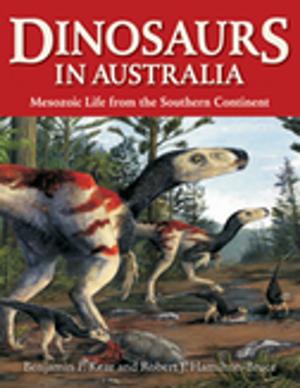 Cover of the book Dinosaurs in Australia by Bruce Thomson, Martyn Robinson