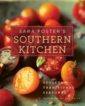 Cover of the book Sara Foster's Southern Kitchen by Laurie R. King