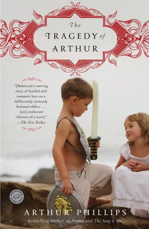 Cover of the book The Tragedy of Arthur by Susan Ludington-Hoe