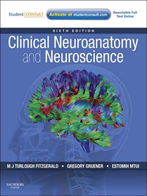 Cover of the book Clinical Neuroanatomy and Neuroscience E-Book by Thomas Sarosi, MD, Stephen W. Carmichael, PhD, DSc, Edward C. Weber, DO, Joel A. Vilensky, PhD