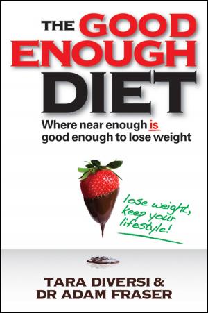Cover of the book The Good Enough Diet by Richard N. Fogoros MD, John M. Mandrola